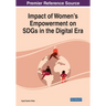 Impact of Women's Empowerment on SDGs in the Digital Era