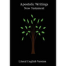 New Testament (Apostolic Writings): Literal English Version (LEV)