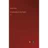 A Commentary on the Psalms: Vol. i