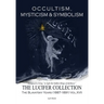 Occultism, Mysticism & Symbolism