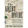 The Great Divide