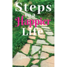 Steps To A Happier Life