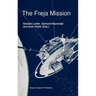 The Freja Mission