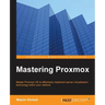 Mastering Proxmox