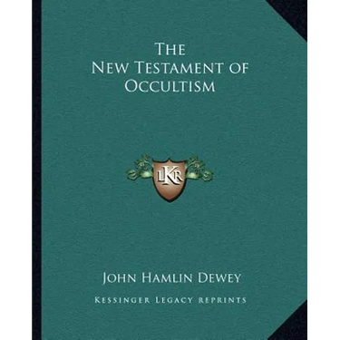 The New Testament of Occultism