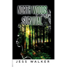 North Woods Survival