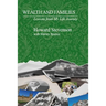 Wealth and Families: Lessons from My Life Journey