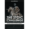 The Stoic Challenge: 30 Days of Marcus Aurelius's Wisdom