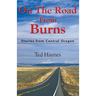On The Road from Burns: Stories from Central Oregon