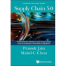 Supply Chain 5.0: The Next Generation of Business Success Through Customer Centricity, Sustainability & Human Rights and Digitalization