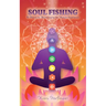 Soul Fishing: A Theory on Harmonizing the Human Experience