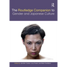 The Routledge Companion to Gender and Japanese Culture