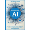 Fly High with Ai: Get Ready to Launch Your Product Management Career in the Age of Artificial Intelligence