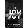 The Joy of Suffering
