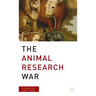 The Animal Research War