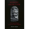 Heroic Shāktism