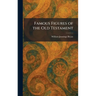 Famous Figures of the Old Testament