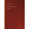 The Hidden Masterpiece: in large print