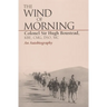 The Wind of Morning: An Autobiography