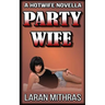Party Wife