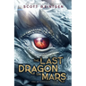 The Last Dragon on Mars