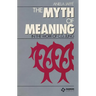 Myth of Meaning