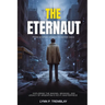 The Eternaut From Graphic Legend to Screen Saga: Exploring the Making, Meaning, and Legacy of Argentina's Sci-Fi Masterpiece