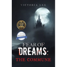 Fear of Dreams: The Commune