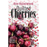 Quilted Cherries: Fourth Novel in the Door County Quilts Series