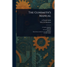 The Gunsmith's Manual