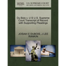 Du Bois V. U S U.S. Supreme Court Transcript of Record with Supporting Pleadings
