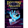 The Doomsday Archives: Shadowglass