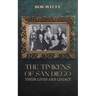 The Timkens of San Diego