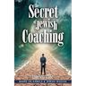 The Secret of Jewish Coaching: (Motivational, Inspirational & Personal Growth) (Kabbalah & Jewish Wisdom)