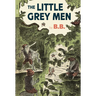 The Little Grey Men