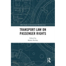 Transport Law on Passenger Rights
