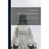 Canon Muratorianus: the Earliest Catalogue of the Books of the New Testament