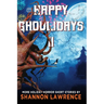 Happy Ghoulidays II: More Holiday Horror Short Stories