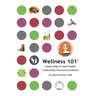 Wellness 101: Simple Steps to Good Health