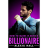 How to Blow It with a Billionaire