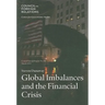 Global Imbalances and the Financial Crisis