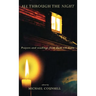 All Through the Night: Prayers and Readings from Dusk Til Dawn
