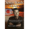 Seven Bowls of Rice