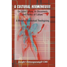 A Cultural Hermeneusis