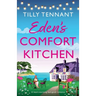 Eden's Comfort Kitchen: A heart-warming feel-good romance