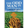 The Odd Man In: Mugabe's White-Hand Man