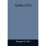 Garden of Evil