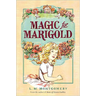 Magic for Marigold