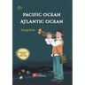Pacific Ocean, Atlantic Ocean/大西洋，太平洋