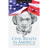 Civil Rights in America: A Handbook of Legal History